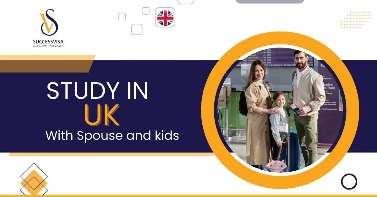 Study in UK With Spouse and kids